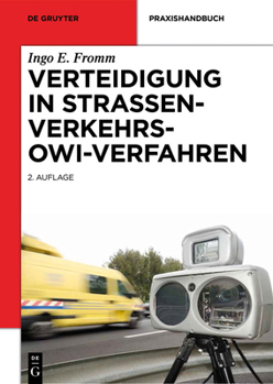 Hardcover Verteidigung in Straßenverkehrs-OWi-Verfahren [German] Book
