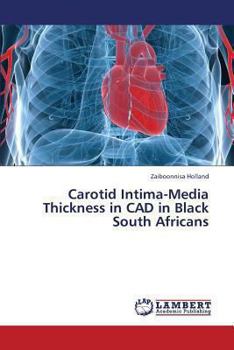 Paperback Carotid Intima-Media Thickness in CAD in Black South Africans Book