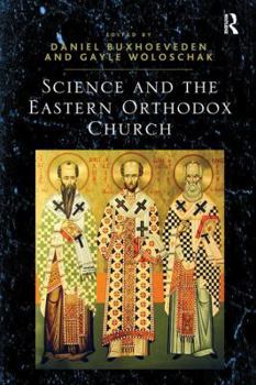 Paperback Science and the Eastern Orthodox Church Book