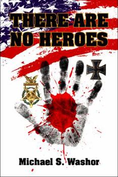 Paperback There Are No Heroes Book