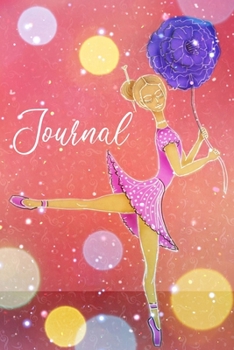 Journal: Ballerina Notebook to Write In for Students Teens, College, Journaling
