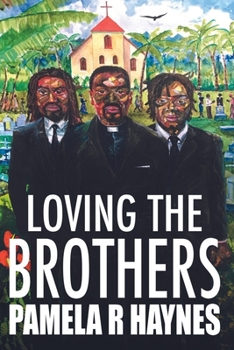 Paperback Loving the Brothers Book