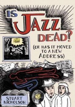 Paperback Is Jazz Dead?: Or Has It Moved to a New Address Book