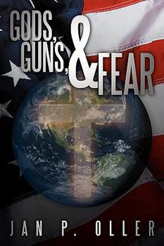 Paperback Gods, Guns, & Fear Book