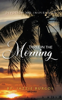Paperback Three in the Morning Book