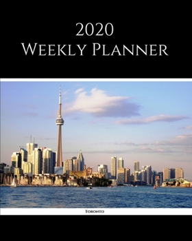 Paperback 2020 Weekly Planner: Toronto; January 1, 2020 - December 31, 2020; 8" x 10" Book