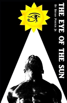The Eye of the Sun (The Eye of Trilogy)