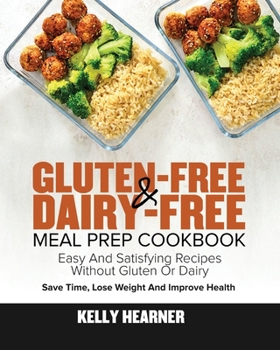 Paperback Gluten-Free Dairy-Free Meal Prep Cookbook Book