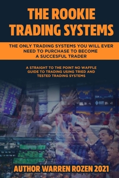 Paperback The Rookie Trading Systems Book