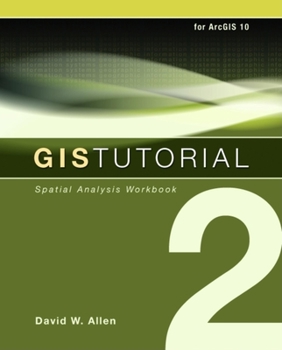 Paperback GIS Tutorial 2: Spatial Analysis Workbook [With CDROM and DVD] Book