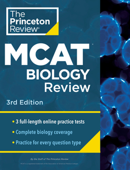 Paperback Princeton Review MCAT Biology Review, 3rd Edition: Complete Content Prep + Practice Tests Book