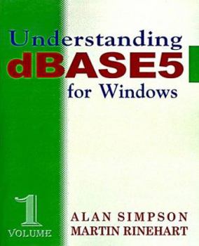 Paperback Understanding dBASE 5 for Windows Book
