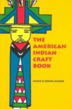 Paperback The American Indian Craft Book