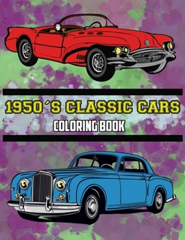 1950's Classic Cars Coloring Book