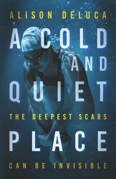 Paperback A Cold and Quiet Place Book