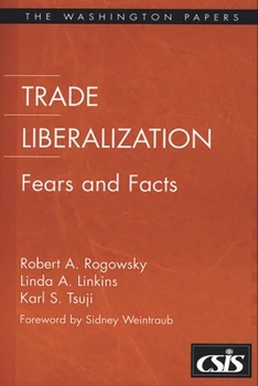 Paperback Trade Liberalization: Fears and Facts Book