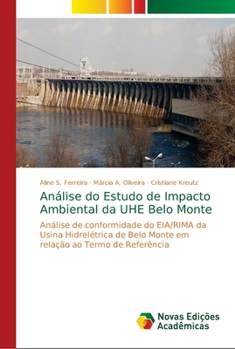 Paperback Análise do Estudo de Impacto Ambiental da UHE Belo Monte [Portuguese] Book