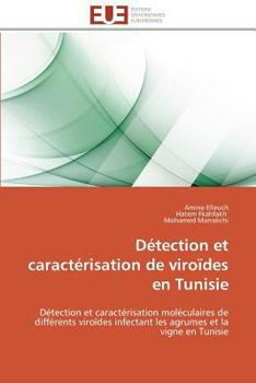 Paperback Détection Et Caractérisation de Viroïdes En Tunisie [French] Book