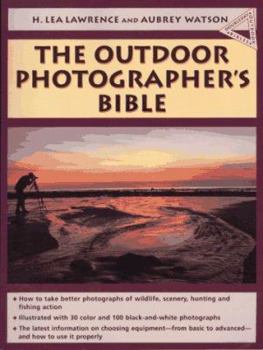 Paperback The Outdoor Photographer's Bible Book