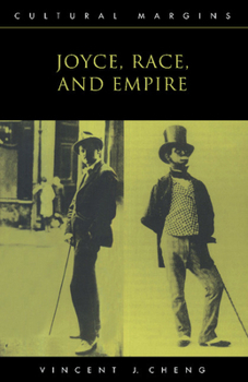 Joyce, Race, and Empire (Cultural Margins)