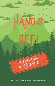 Paperback Hands Off!: Respecting Boundaries Book