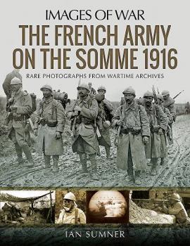 Paperback The French Army on the Somme 1916 Book