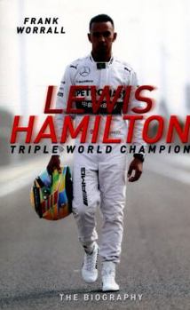 Paperback Lewis Hamilton: Triple World Champion: The Biography Book