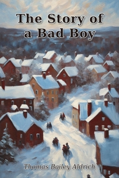 The Story of a Bad Boy