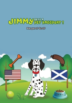 Paperback Jimmy Gets a Pet Passport Book