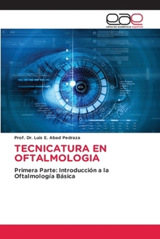 Paperback Tecnicatura En Oftalmologia [Spanish] Book