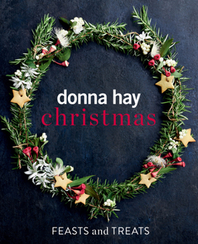 Hardcover Donna Hay Christmas Feasts and Treats Book