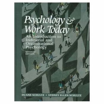 Hardcover Psychology and Work Today: An Introduction to Industrial and Organizational Psychology Book