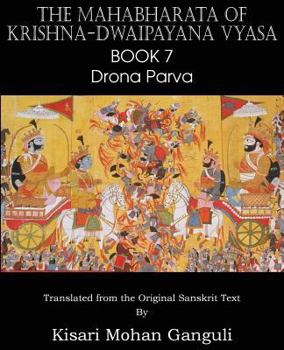 Paperback The Mahabharata of Krishna-Dwaipayana Vyasa Book 7 Drona Parva Book