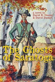 Paperback The Ghosts of Saratoga Book