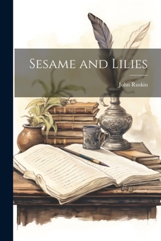 Paperback Sesame and Lilies Book