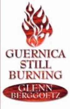 Paperback Guernica Still Burning Book