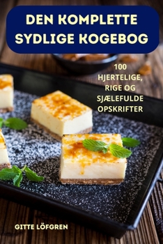 Paperback Den Komplette Sydlige Kogebog [Danish] Book