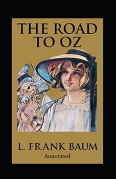 Paperback The Road to Oz Annotated Book