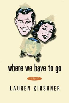 Paperback Where We Have to Go Book