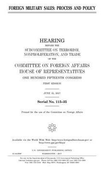 Foreign military sales : process and policy
