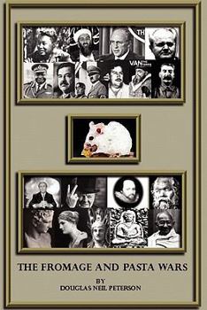 Paperback The Fromage And Pasta Wars Book