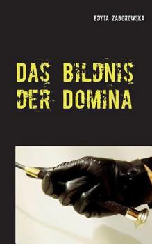 Paperback Das Bildnis der Domina [German] Book