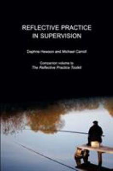 Paperback Reflective Practice in Supervision Book