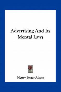 Advertising and Its Mental Laws [microform]