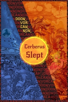 Paperback Cerberus Slept Book