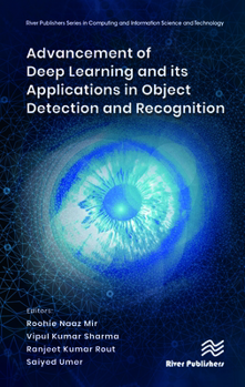 Hardcover Advancement of Deep Learning and its Applications in Object Detection and Recognition Book