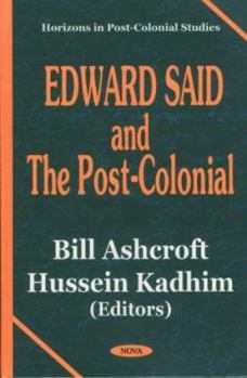 Hardcover Edward Said and the Post-Colonial Book