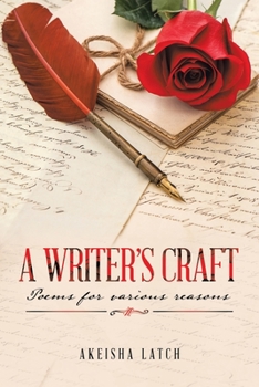 Paperback A Writer's Craft: Poems for Various Reasons Book