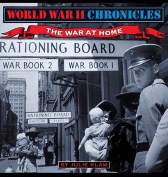 Hardcover World War II Chronicles-The War At Home Book