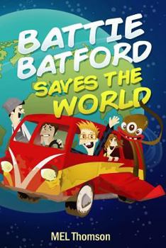 Paperback Battie Batford Saves The World Book